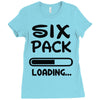 six pack loading Ladies Fitted T-Shirt