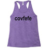 covfefe Racerback Tank