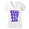 real men eat ass Women's V-Neck T-Shirt