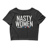 nasty women Crop Top