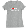 I love my Teacher Ladies Fitted T-Shirt