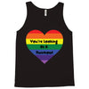 You're Looking At A Rainbow Tank Top