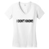 i don't know Women's V-Neck T-Shirt