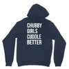 chubby girls cuddle better funny Hoodie
