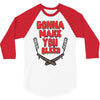 gonna make you bleed 3/4 Sleeve Shirt