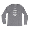 Keep Calm And Sloth On Long Sleeve Shirts