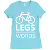 legs speak louder than words bicycle cycling Ladies Fitted T-Shirt