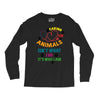 caring for animals isn't what i do it's who i am Long Sleeve Shirts