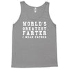 world's greatest farter funny Tank Top