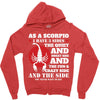 as a scorpio i have 3 sides Zipper Hoodie