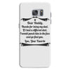 Dear Daddy, Thanks for Being my Dad Baby Boy Letter to Father Samsung Galaxy S7