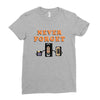 Never Forget Ladies Fitted T-Shirt