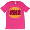 murder king T-Shirt