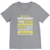 Legends Are Born In March V-Neck Tee
