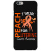 I Wear Peach For Uterine Cancer Awareness iPhone 6/6s Case