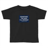 Sometimes the King is a Woman Toddler T-shirt