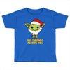 may cristmas be with you yoda Toddler T-shirt