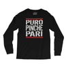 puro pinche pari funny Long Sleeve Shirts
