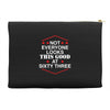 not everyone looks this good at sixty three Accessory Pouches