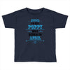 The Best Papa Was Born In April Toddler T-shirt