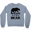 Beware Of The Bear Crewneck Sweatshirt
