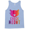 CHECK MEOWT CAT Tank Top
