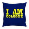 i am cologne Throw Pillow