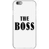 The Boss - The Real Boss iPhone 6/6s Case