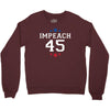 Impeach 45 Crewneck Sweatshirt