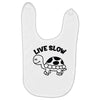 live slow Baby Bibs