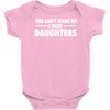 you can't scare me i have daughters Baby Onesie