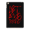 let love rule iPad Mini 4