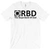 royal bank of dad T-Shirt