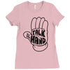 talk to the hand Ladies Fitted T-Shirt