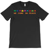 we come in peace T-Shirt