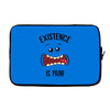 existnece is pain Laptop sleeve