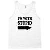 im with stupid t shirt t shirt funny t shirt cool tshirt funny shirt t Tank Top