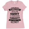 Super Cool Nanny Of A Freaking Awesome Granddaughter Ladies Fitted T-Shirt