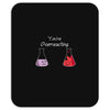 You re Overreacting Mousepad