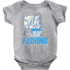most of my life Baby Bodysuit