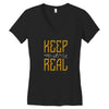 KEEP REAL Women's V-Neck T-Shirt