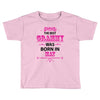 The Best Grammy Was Born In May Toddler T-shirt