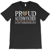 proud autism father T-Shirt