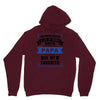 I've Been Called A Lot Of Names But Papa Is My Favorite Unisex Hoodie