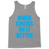 biker chicks do it better Tank Top