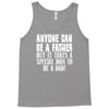 anyone can be a father Tank Top