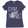 gym and tonic Ladies Fitted T-Shirt