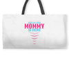 Have No Fear Mommy Is Here Weekender Totes