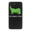 the struggle is real iPhone 7 Plus Case