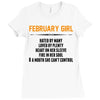 February Girl Hated By Many Ladies Fitted T-Shirt